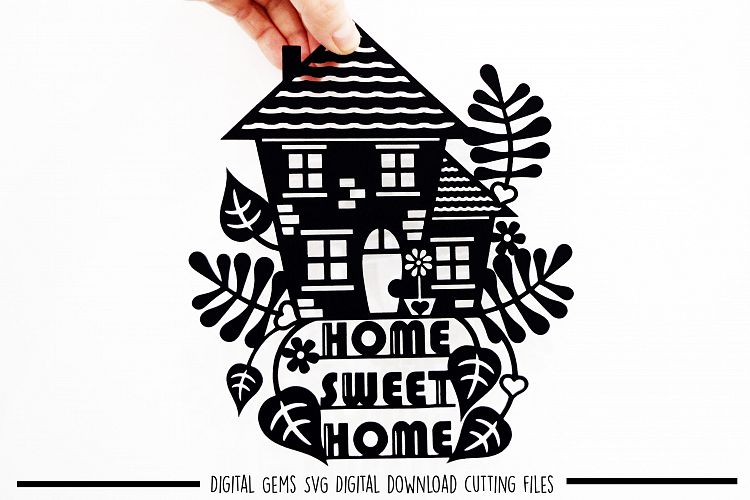 Home sweet home paper cut SVG / DXF / EPS files