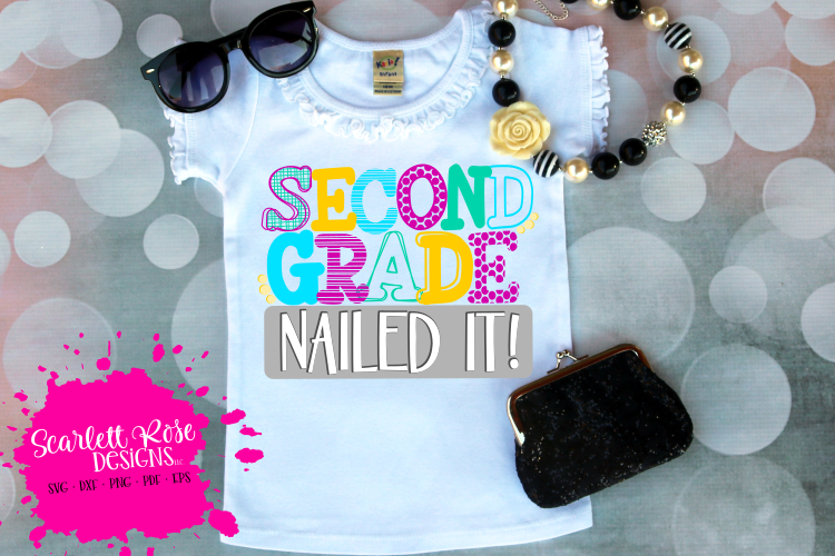 Second Grade Nailed It - Girl SVG