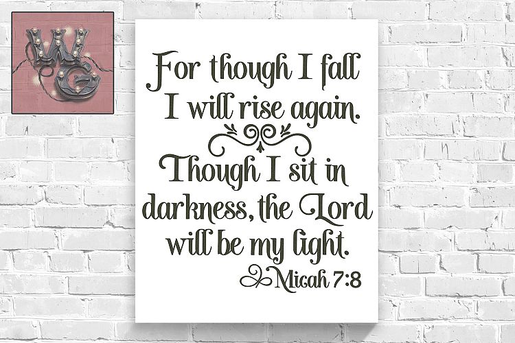 Rise Again Micah 7 8 Scripture SVG DXF PNG JPG Comm