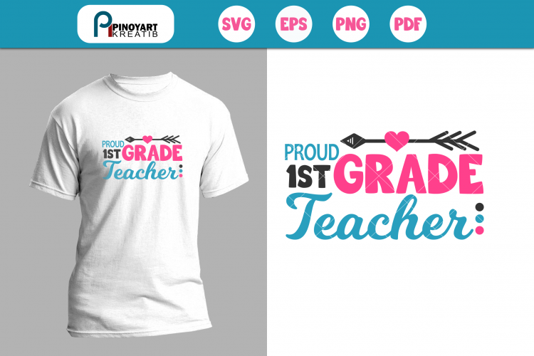 Proud First Grade Teacher SVG, Teacher svg, Teacher Graphics