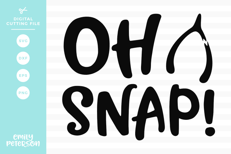 Oh Snap SVG DXF EPS PNG
