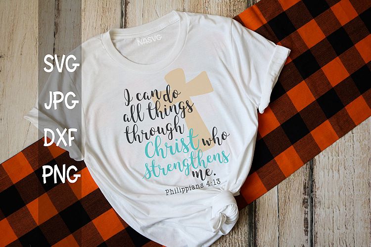 Philippians 4 13, Christ who strengthens me, SVG