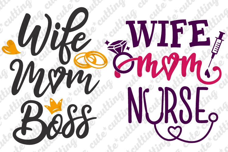 Download Wife Mom Nurse svg, Wife Mom Boss svg, dxf, png, pdf, png