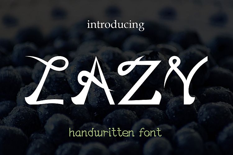 EP Lazy - handwritten font