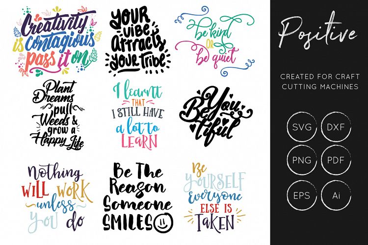 Positive Quotes SVG, Inspiration SVG, SVG Cut Files