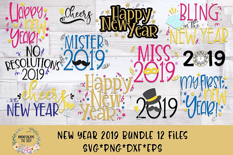 New Year 2019 Bundle of 12 Files SVG Cut File