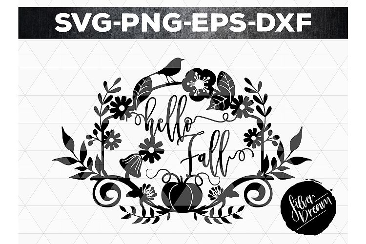 Hello Fall SVG Cutting File, Leaves, Autumn DXF, EPS, PNG