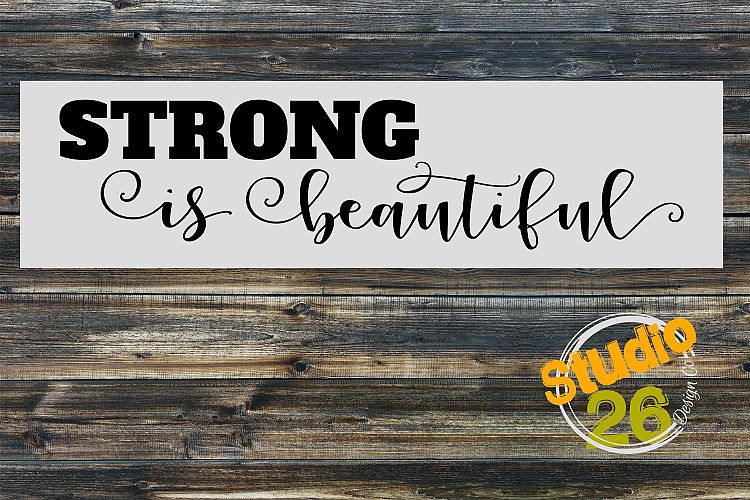 Strong is Beautiful