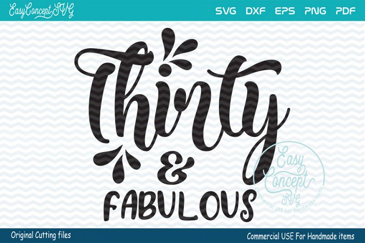 Thirty and fabulous