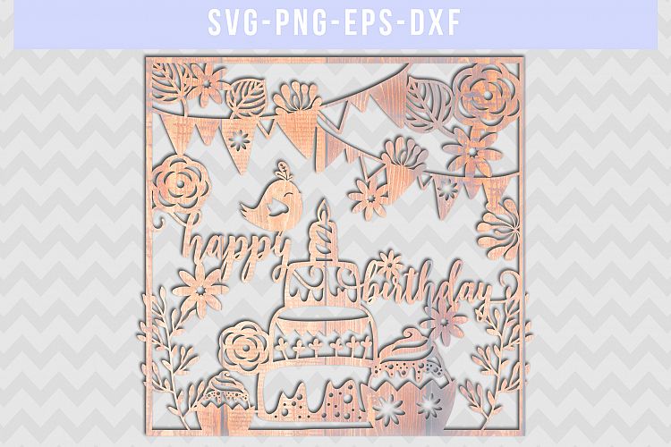 Happy Birthday SVG Cut File, Papercut Template, DXF EPS PNG