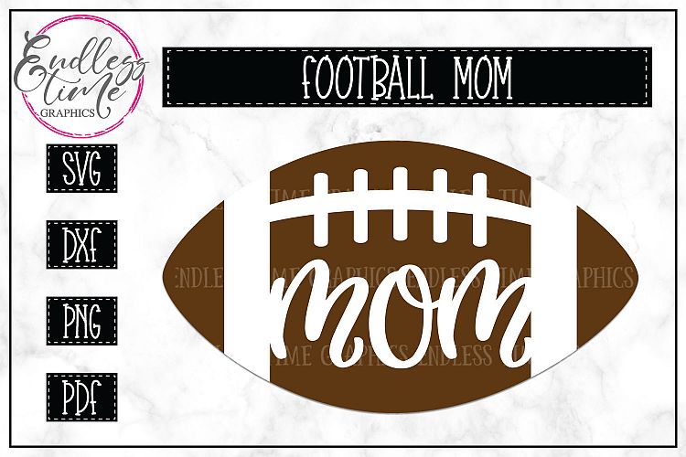 Football Mom SVG Cut File