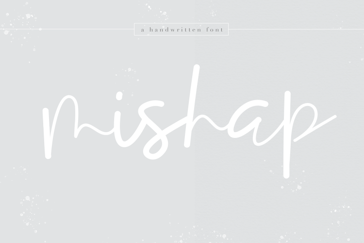 Mishap - A Chic Handwritten Font