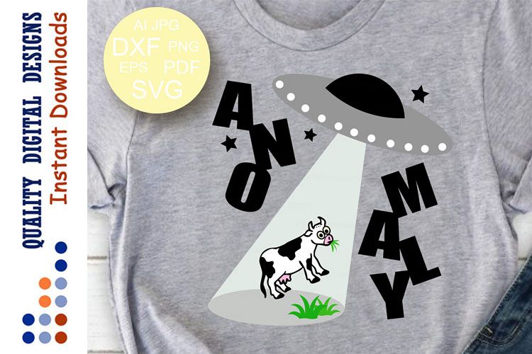 Anomaly svg designs I believe svg ow and aliens svg Ufo svg