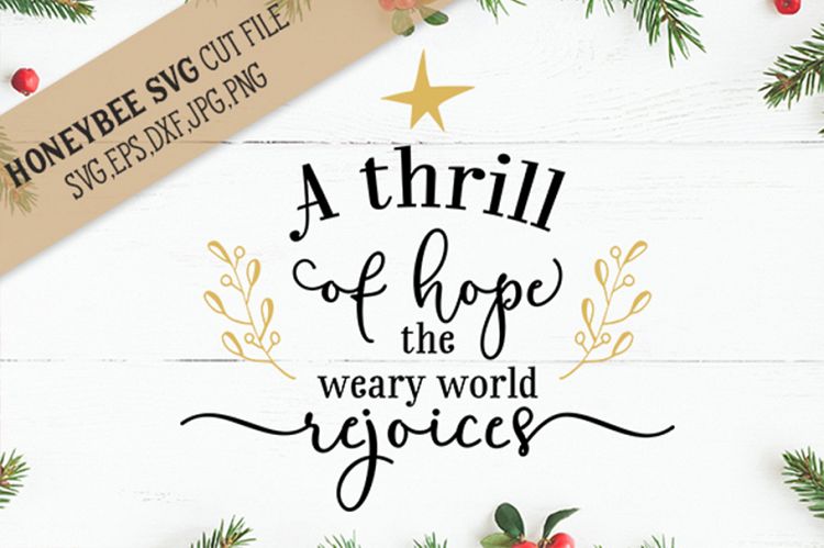 A Thrill of Hope Christmas SVG Cut File