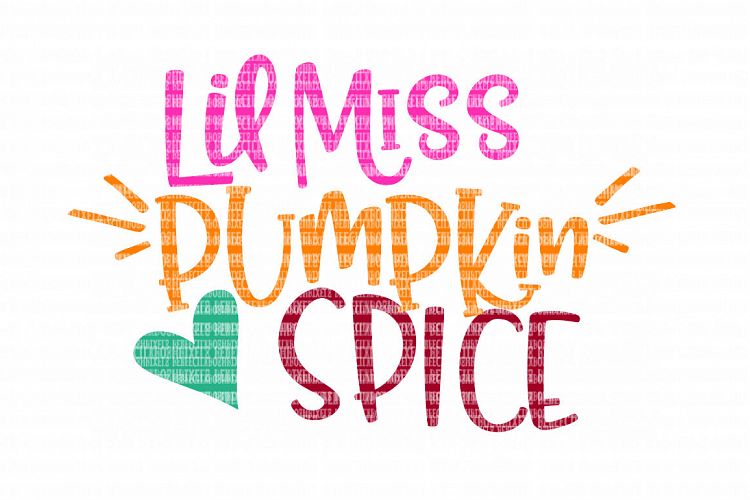 Lil Miss Pumpkin Spice SVG, Iron On Decals, Thanksgiving, Halloween svg, dxf for Cricut, Svg ...