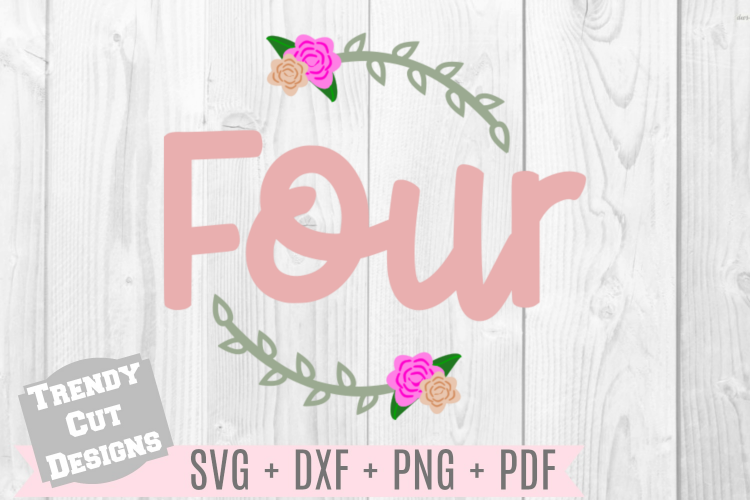Four Flower Wreath Birthday SVG