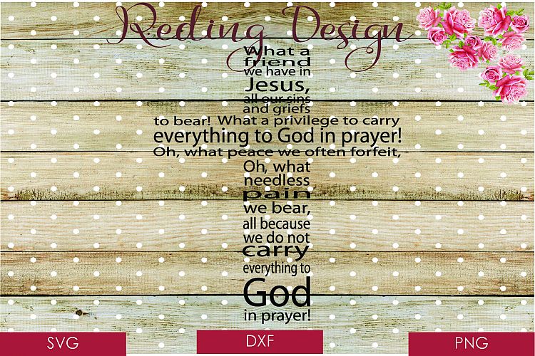 Friend in Jesus Cross SVG DXF PNG Digital Cut Files