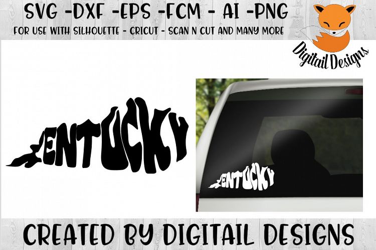 Kentucky SVG Cut File For Silhouette - Cricut