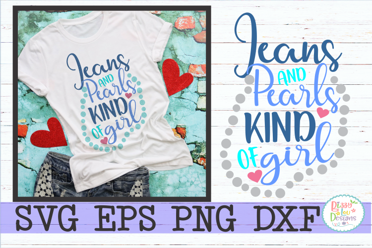 Jeans and Pearls Kind of Girl