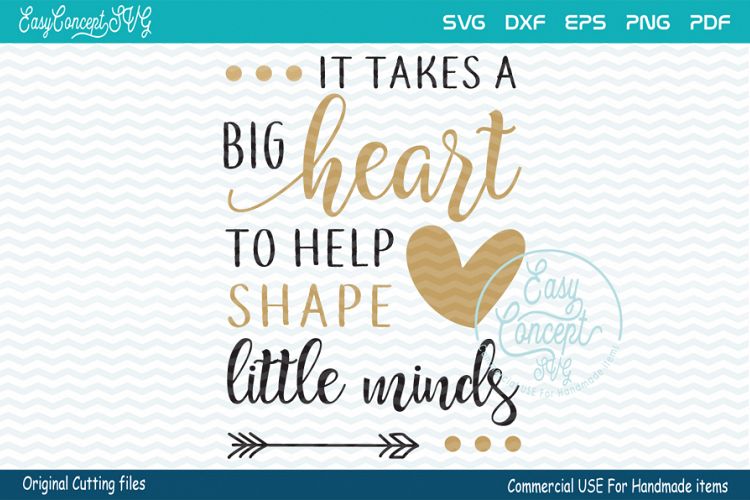 It Takes a Big Heart To Help Shape Little Minds