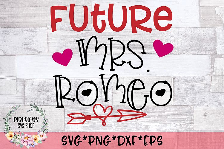 Future Mrs Romeo SVG Cut File