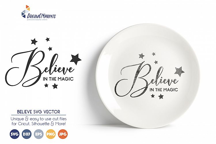 Believe in the Magic, Christmas SVG Cut Files