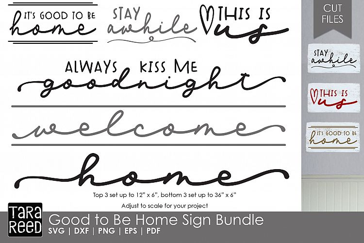 Good to Be Home Sign Bundle