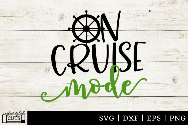 Cruise SVG - On Cruise Mode SVG File
