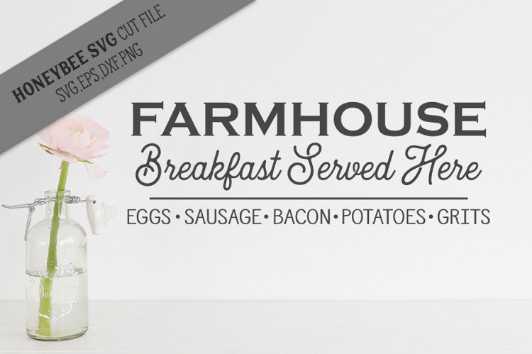 Farmhouse Breakfast SVG Cut File