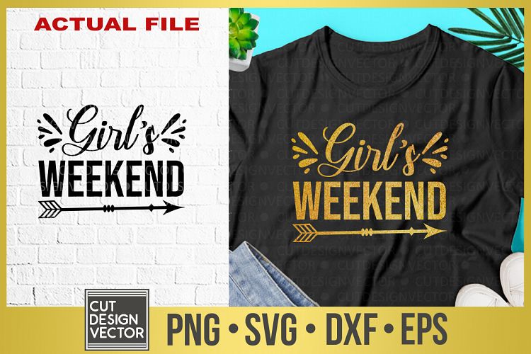 Download Girl's Weekend SVG (306477) | SVGs | Design Bundles