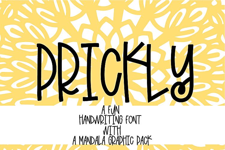 PRICKLY - A Hand Lettered Font With Mandala Extras