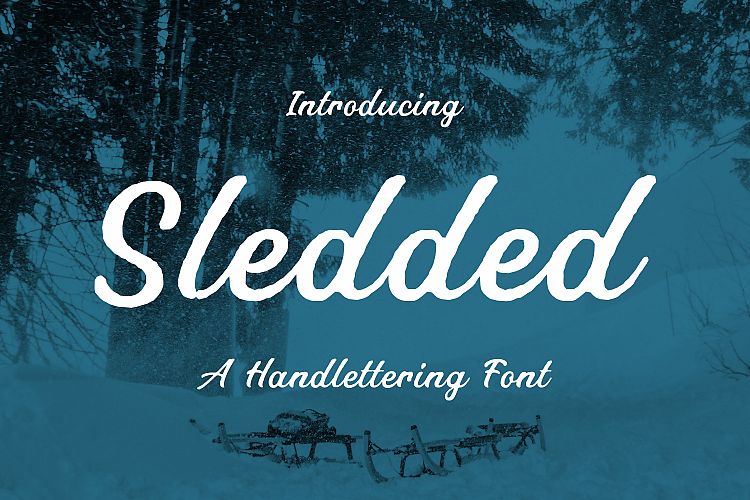 Sledded