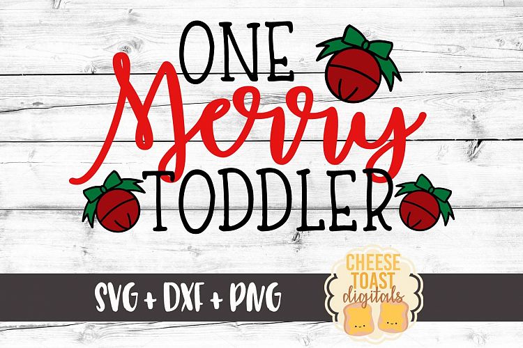 One Merry Toddler - Christmas SVG File