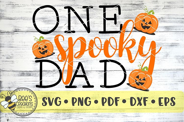 One Spooky Dad SVG