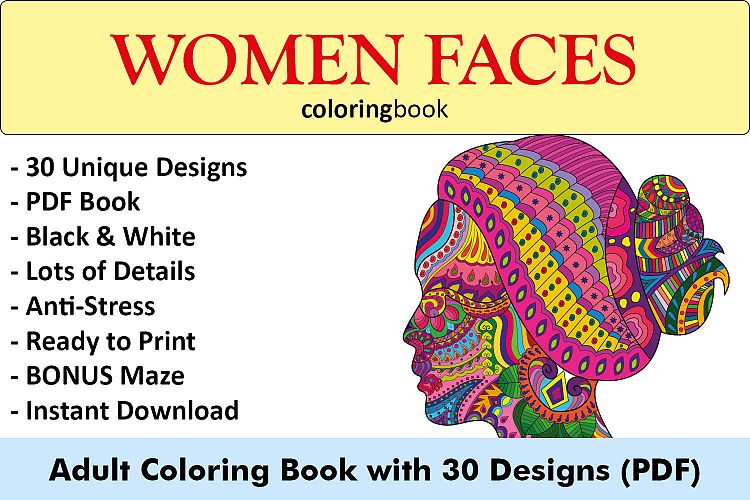 Women Faces Coloring Book - 30 Unique Illustrations