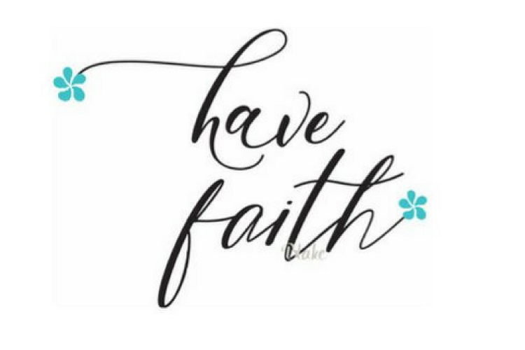 Have Faith svg cut file Christian faith svg cut file flowers