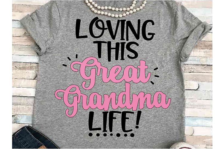 Download Great Grandma SVG DXF JPEG Silhouette Cameo Cricut loving (113069) | Decorations | Design Bundles