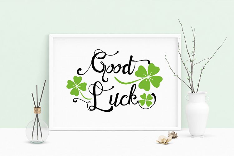 Saying Good Luck Printable Art, Cloverleaf Wall Art, .PDF
