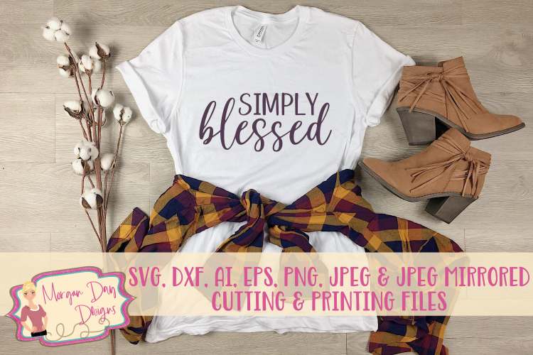 Simply Blessed SVG, DXF, AI, EPS, PNG, JPEG