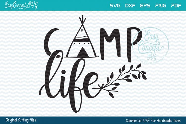Camp Life