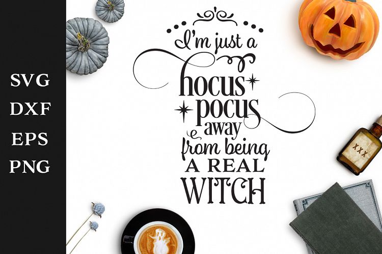 Real Witch Halloween SVG Cut File