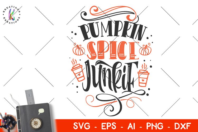 Download Pumpkin Spice Junkie svg Pumpkin Spice svg Thanksgiving