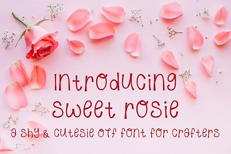 Sweet Rosie - A Hand Written OTF font