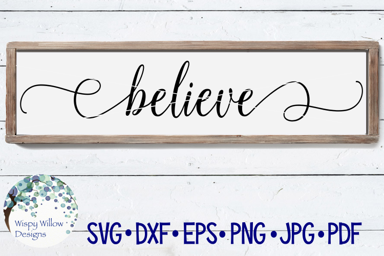 Believe Sign SVG