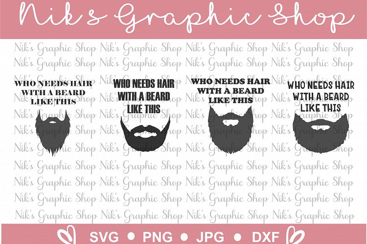 Download Beard SVG, Who needs hair, With a Beard like this, SVG ...