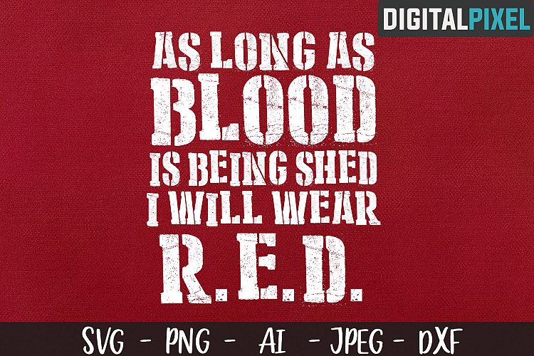 Red Friday SVG PNG DXF Circut Cut, Veteran Crafters Svg