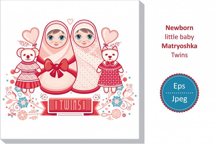 Newborn little baby. New little girl. Happy birthday party. Vector illustration on white background. Matryoshka. Greeting card.