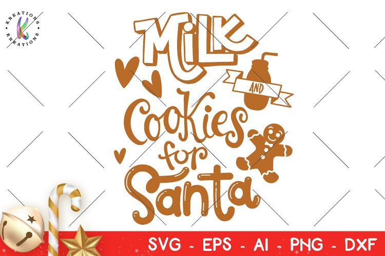 Christmas svg Milk and Cookies for santa svg