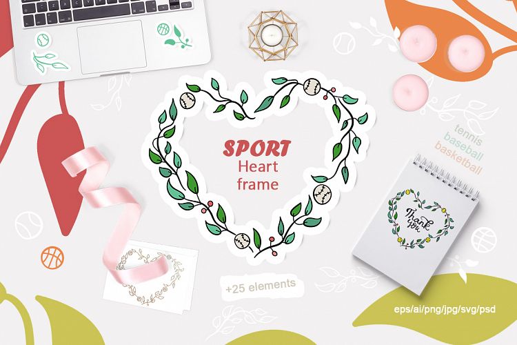 Sport heart frame. Tennis. Baseball. Basketball.