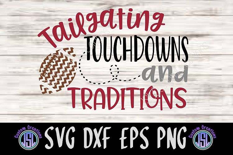 Tailgating Touchdowns   Traditions